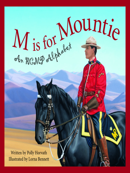 Title details for M Is for Mountie by Polly Horvath - Available